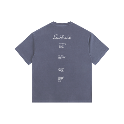 DieHealed Society Mantra's Tee