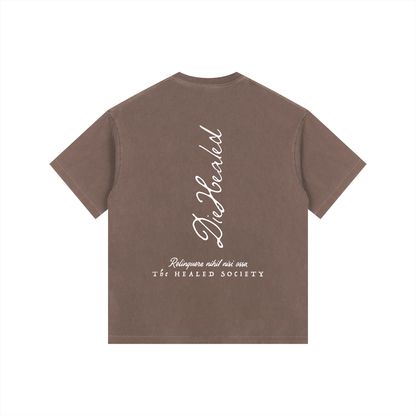 DieHealed Society Tee
