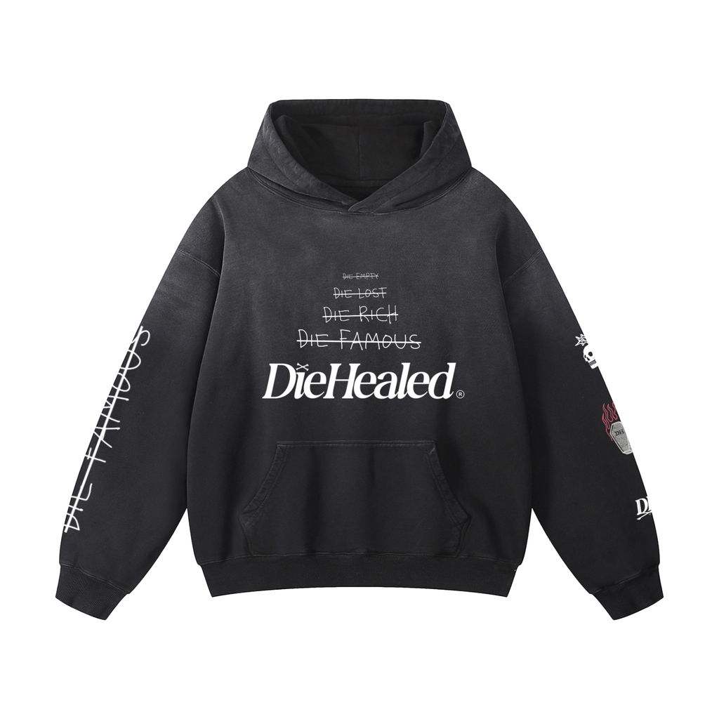 DieHealed Hoodie Affirmations