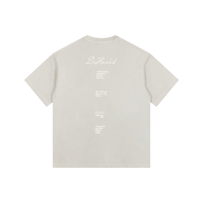 DieHealed Society Mantra's Tee