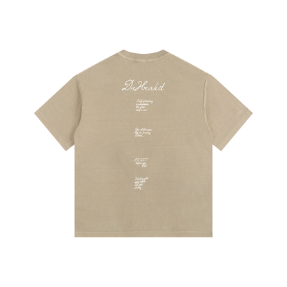 DieHealed Society Mantra's Tee