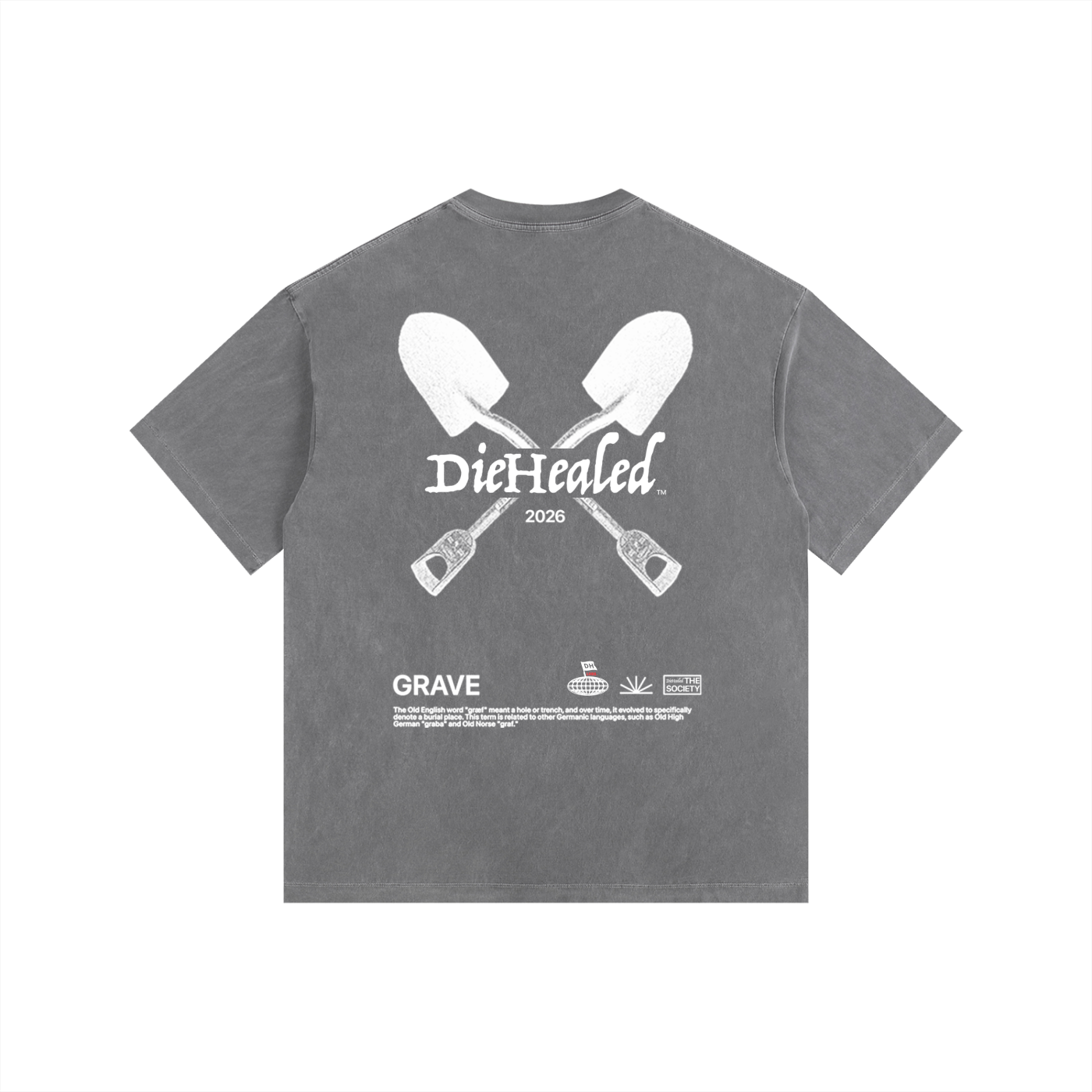 DieHealed Grave Tee
