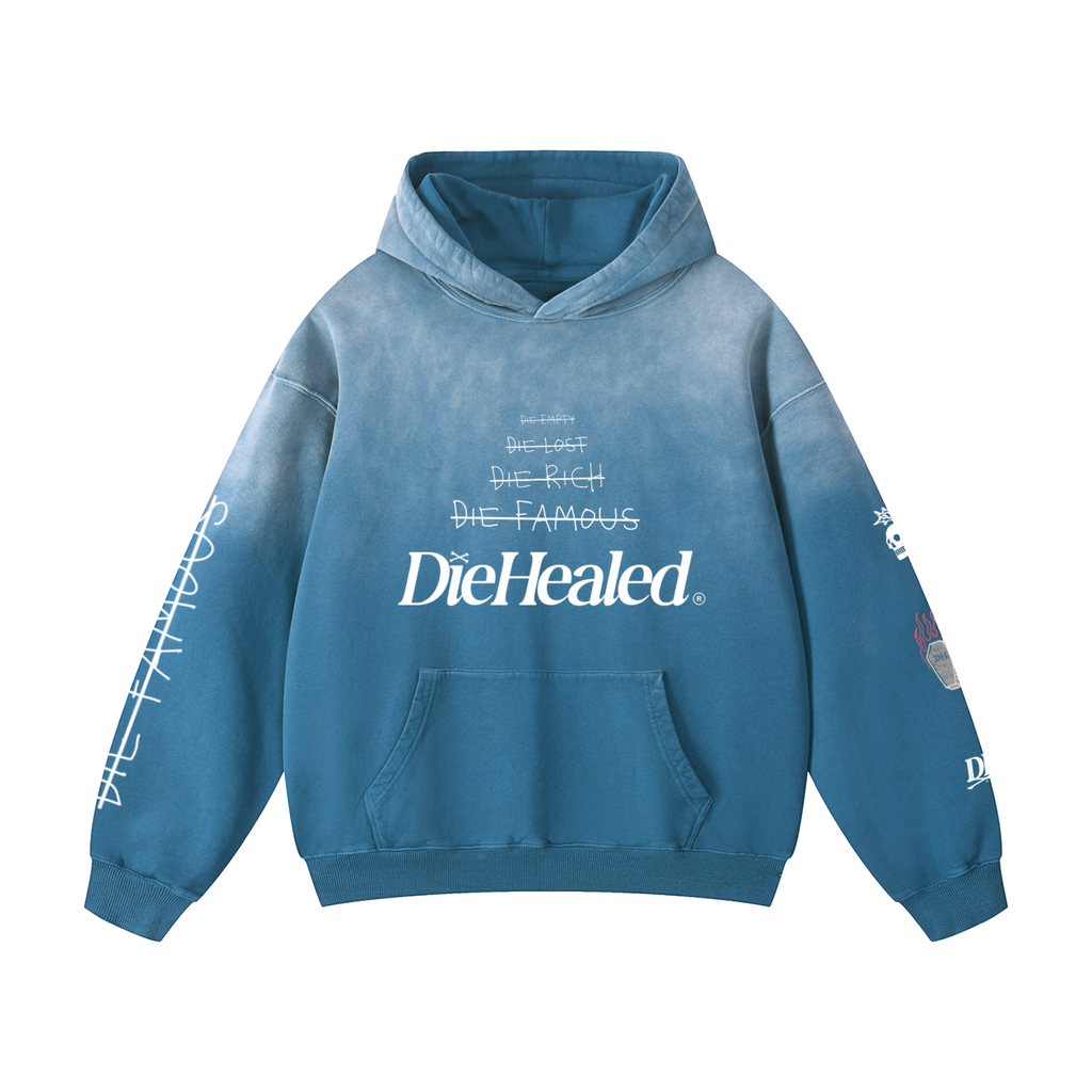 DieHealed Hoodie Affirmations