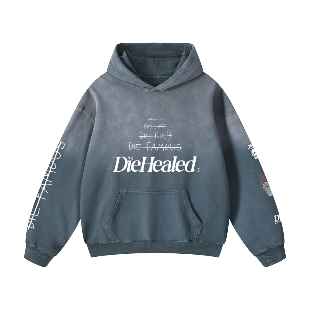 DieHealed Hoodie Affirmations