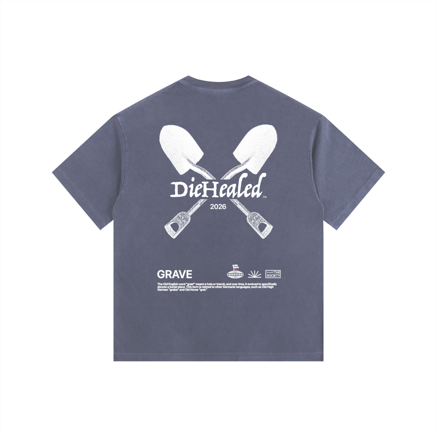 DieHealed Grave Tee