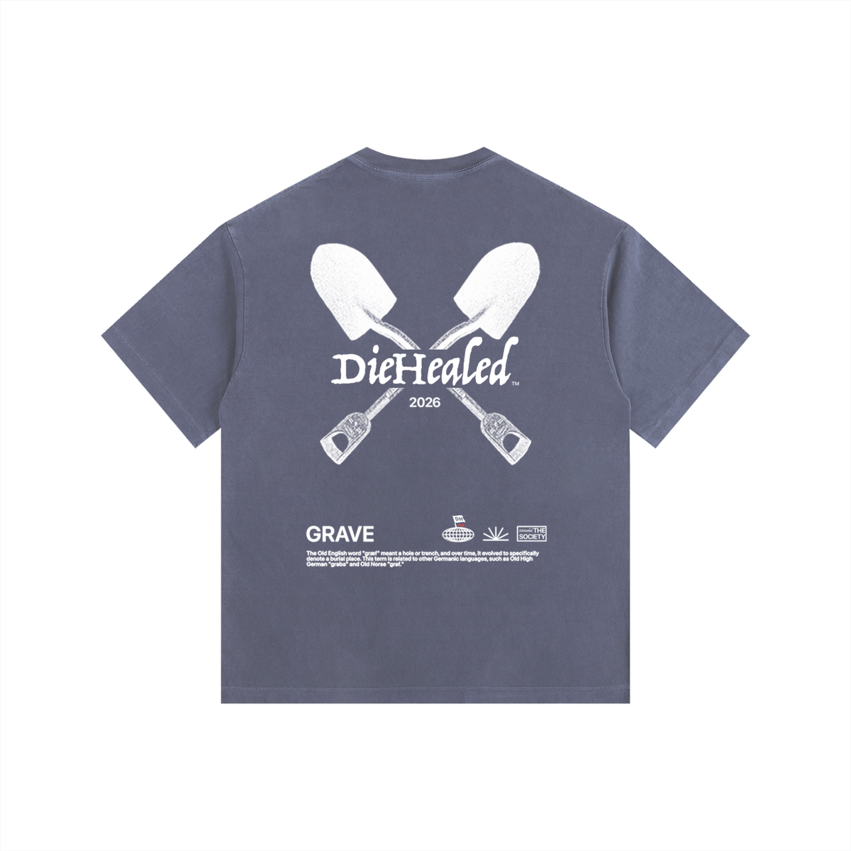DieHealed Grave Tee